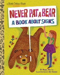 Cover image: Never Pat a Bear 9780593306574