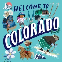 Cover image: Welcome to Colorado (Welcome To) 9780593308127