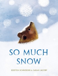 Cover image: So Much Snow 9780593308202