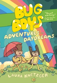 Cover image: Bug Boys: Adventures and Daydreams 9780593309520
