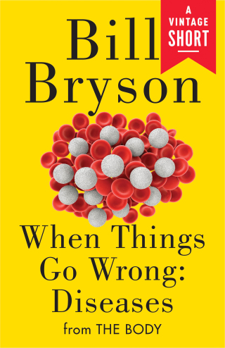 Cover image: When Things Go Wrong: Diseases