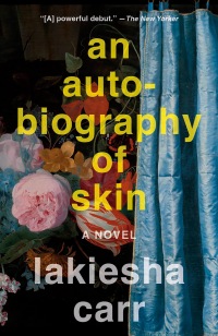 Cover image: An Autobiography of Skin 9780593316535