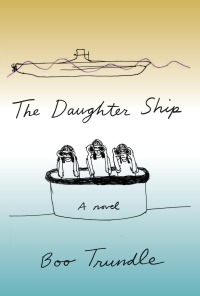 Cover image: The Daughter Ship 9780593317297