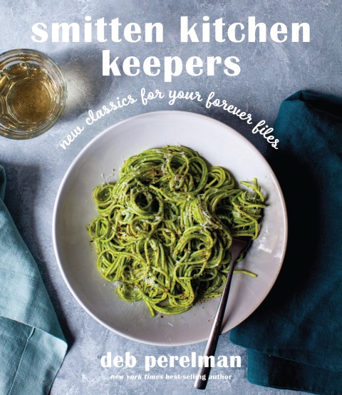 Smitten Kitchen Keepers: New Classics for Your Forever Files: A Cookbook - FULL INSTANT DOWNLOAD | PDF DOCX EPUB