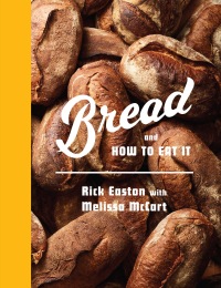 Cover image: Bread and How to Eat It 9780593319093
