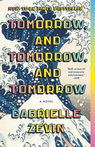 Cover image: Tomorrow, and Tomorrow, and Tomorrow 9780593321201