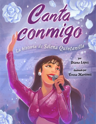 Cover image: Canta conmigo: La historia de Selena Quintanilla 9780593323304