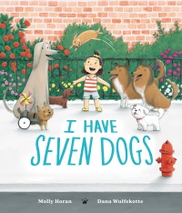 Cover image: I Have Seven Dogs 9780593324356