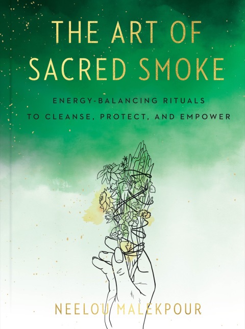 The Art of Sacred Smoke: Energy-Balancing Rituals to Cleanse, Protect, and Empower - FULL INSTANT DOWNLOAD | PDF DOCX EPUB