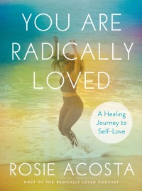 Cover image: You Are Radically Loved 9780593330159