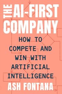 Cover image: The AI-First Company 9780593330319
