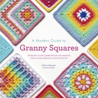 Cover image: A Modern Guide to Granny Squares 9780593332016