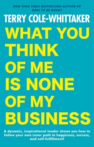Cover image: What You Think of Me is None of My Business 9780593333075