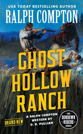 Cover image: Ralph Compton Ghost Hollow Ranch