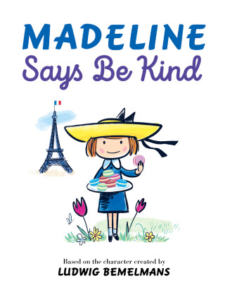 Cover image: Madeline Says Be Kind 9780593349861