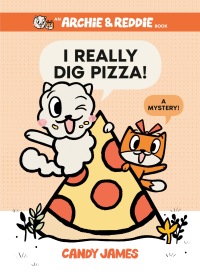 Cover image: I Really Dig Pizza! 9780593350102