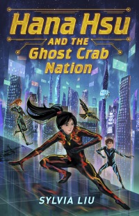 Cover image: Hana Hsu and the Ghost Crab Nation 9780593350393