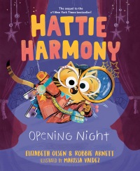 Cover image: Hattie Harmony: Opening Night 9780593351468
