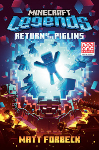Cover image: Minecraft Legends: Return of the Piglins 9780593355718
