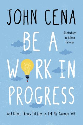 Cover image: Be a Work in Progress 9780593356418