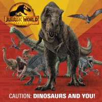 Cover image: Caution: Dinosaurs and You! (Jurassic World Dominion) 9780593373095