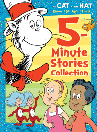 Cover image: The Cat in the Hat Knows a Lot About That 5-Minute Stories Collection (Dr. Seuss /The Cat in the Hat Knows a Lot About That) 1st edition 9780593373545