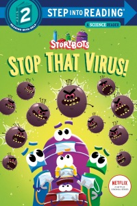 Cover image: Stop That Virus! (StoryBots) 9780593373873