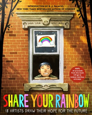 Cover image: Share Your Rainbow 9780593375211