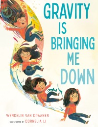Cover image: Gravity Is Bringing Me Down 9780593375921