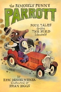 Cover image: The Famously Funny Parrott 9780593378205