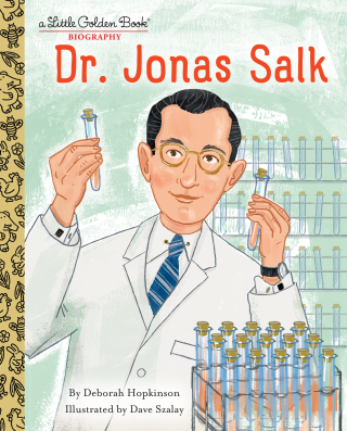 Cover image: Dr. Jonas Salk: A Little Golden Book Biography 9780593379257