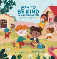 Cover image: How to Be Kind in Kindergarten 9780593226728