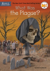 Cover image: What Was the Plague? 9780593383650