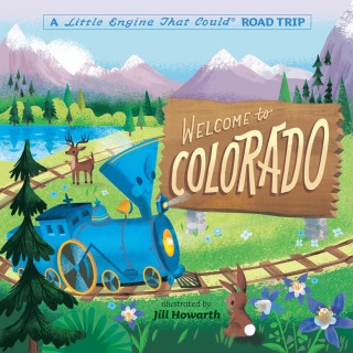 Cover image: Welcome to Colorado: A Little Engine That Could Road Trip 9780593382691
