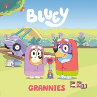 Cover image: Bluey: Grannies 9780593384169