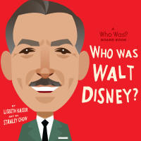 Cover image: Who Was Walt Disney?: A Who Was? Board Book 9780593223604