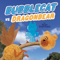 Cover image: BubbleCat vs. DragonBear 9780593223840