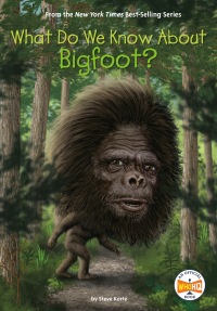 Cover image: What Do We Know About Bigfoot? 9780593386699