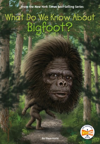 Cover image: What Do We Know About Bigfoot? 9780593386699