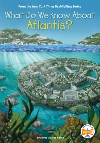 Cover image: What Do We Know About Atlantis? 9780593386880