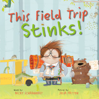 Cover image: This Field Trip Stinks! 9780593403334