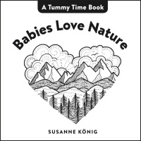 Cover image: Babies Love Nature 9780593403488