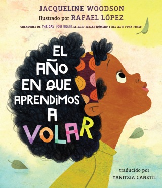 Cover image: El año en que aprendimos a volar 9780593407608