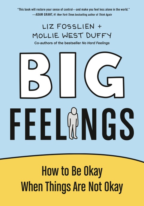 Big Feelings : How to Be Okay When Things Are Not Okay - FULL INSTANT DOWNLOAD | PDF DOCX EPUB