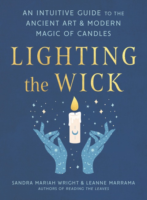 Lighting the Wick: An Intuitive Guide to the Ancient Art and Modern Magic of Candles - FULL INSTANT DOWNLOAD | PDF DOCX EPUB