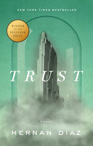 Cover image: Trust (Pulitzer Prize Winner) 9780593420317