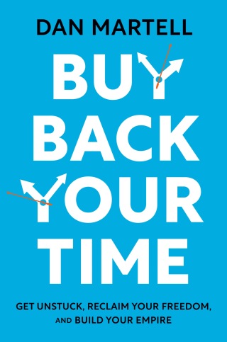 Cover image: Buy Back Your Time 9780593422977