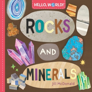 Cover image: Hello, World! Rocks and Minerals 9780593428276
