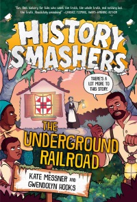 Cover image: History Smashers: The Underground Railroad 9780593428931