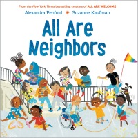 Cover image: All Are Neighbors (An All Are Welcome Book) 9780593429983